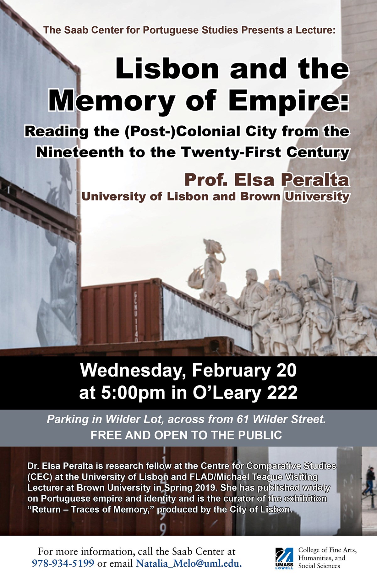Poster for: Lecture on Lisbon and the Memory of Empire: Reading the (Post-)Colonial City from the Nineteenth to the Twenty-First Century by Prof. Elsa Peralta, University of Lisbon and Brown University at UMass Lowell's O'Leary Library on Wednesday, February 20, 2019 at 5 p.m.