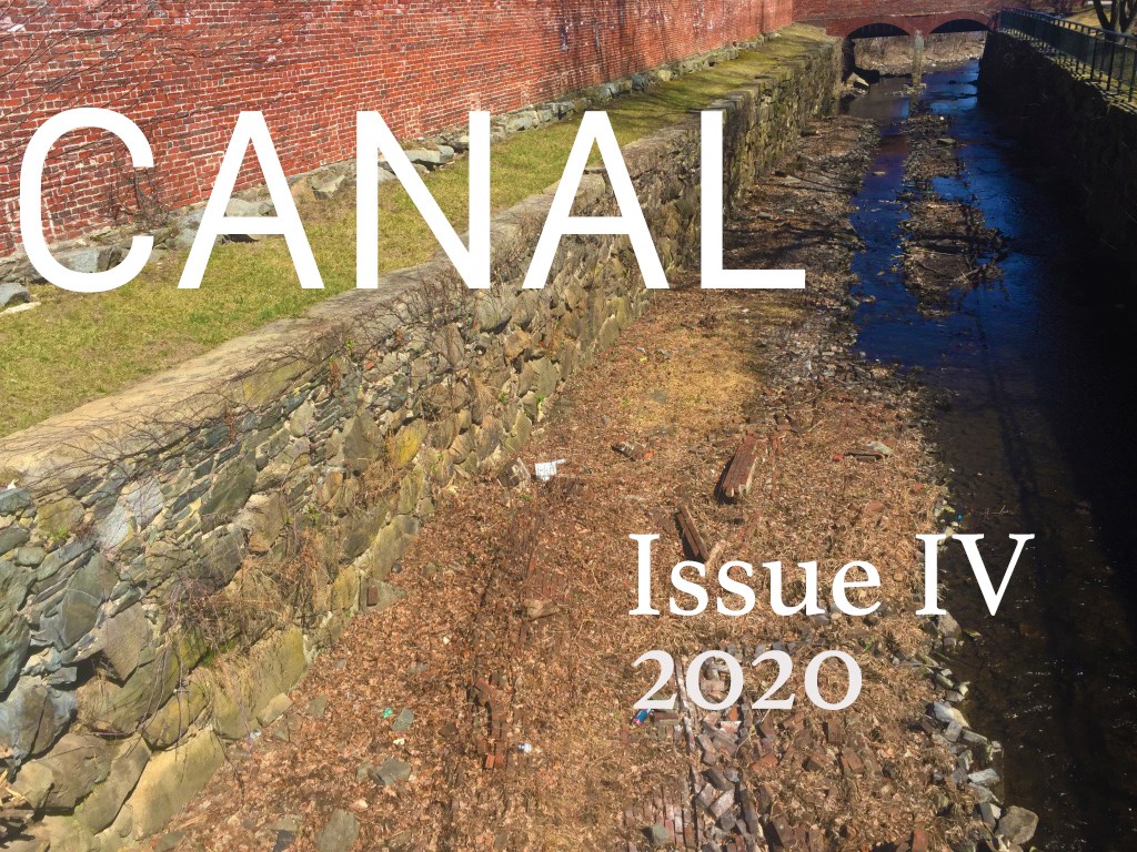 An image of a canal in Lowell, Massachusetts with the text "CANAL: Issue Four, 2020" in the foreground.
