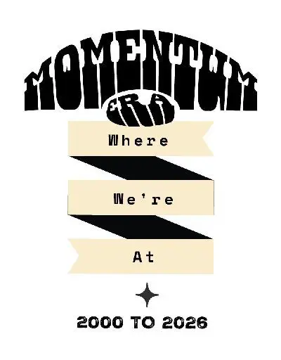momentum era logo where we're at 2000 to 2026