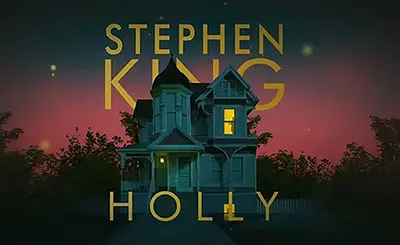 Image shows an illustration of a Victorian house with the word "Holly" underneath and Stephen King's name at the top.