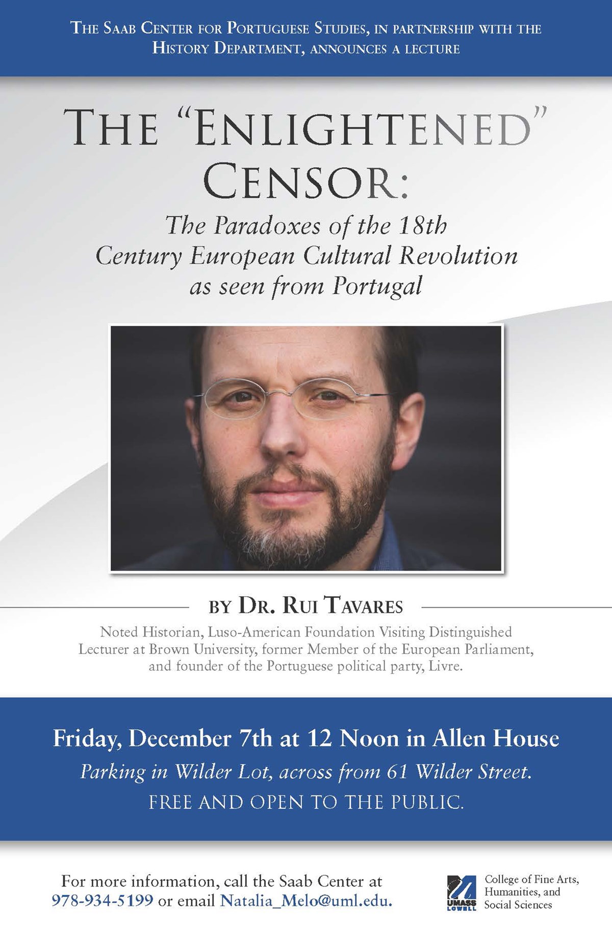 The Saab Center for Portuguese Studies, in partnership with the History Department, announces a lecture by Dr. Rui Tavares, noted historian and the Luso-American Foundation Visiting Distinguished Lecturer at Brown University in Fall 2018, titled “The ‘Enlightened’ Censor: The Paradoxes of the 18th-Century European Cultural Revolution as seen from Portugal,