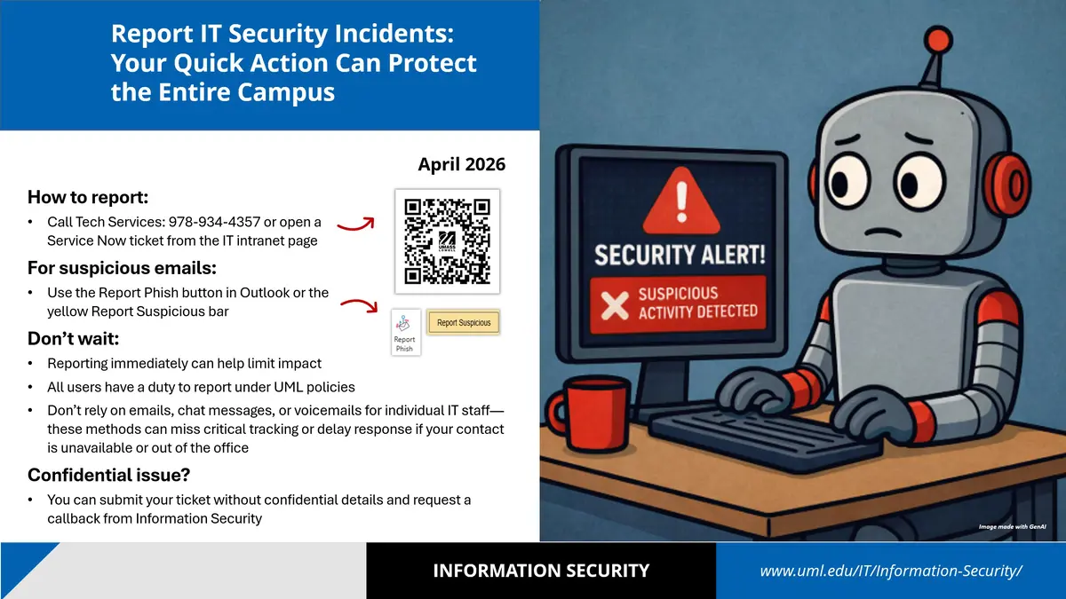 Slide with information on how to reporting security incidents to the InfoSec team.